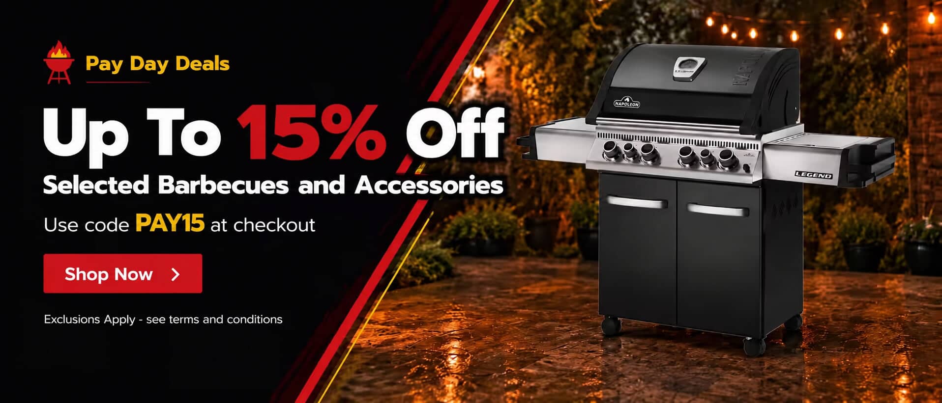 Pay Day Weekend Sale - Up To An Extra 15% off selected barbecues and accessories