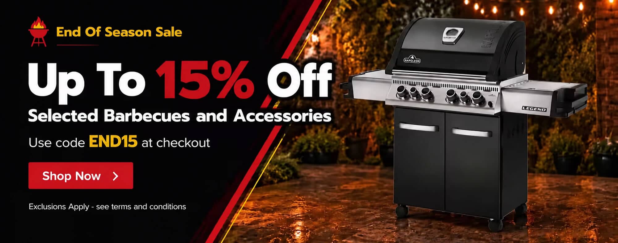 End Of Sale Season Sale - Up To An Extra 15% off selected barbecues and accessories